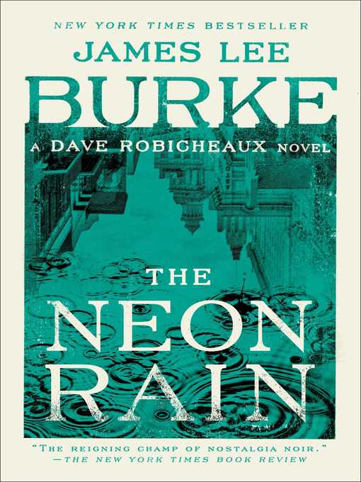 Title details for The Neon Rain by James Lee Burke - Wait list
